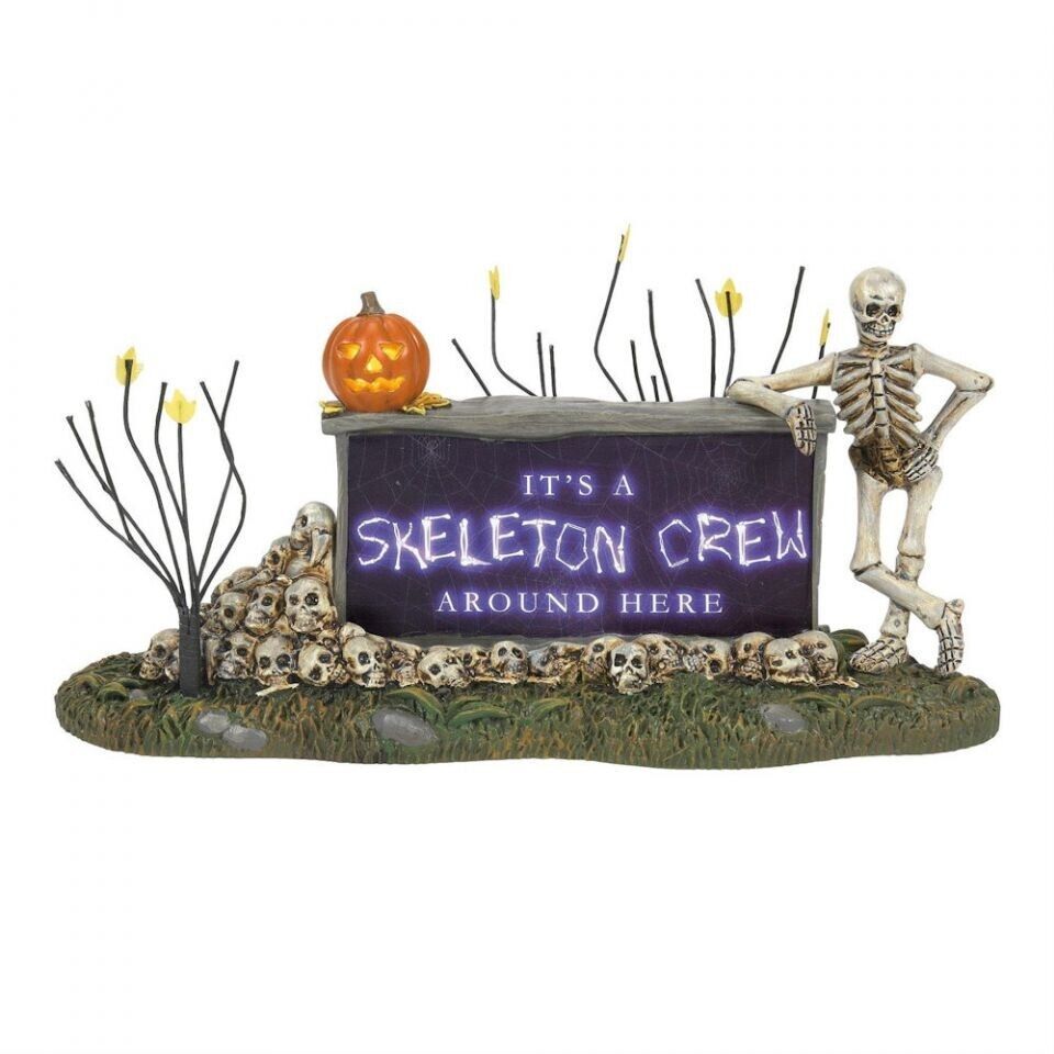 Dept 56 WE'RE A SKELETON CREW SIGN Halloween Village Accessory 6013647 NEW 2024